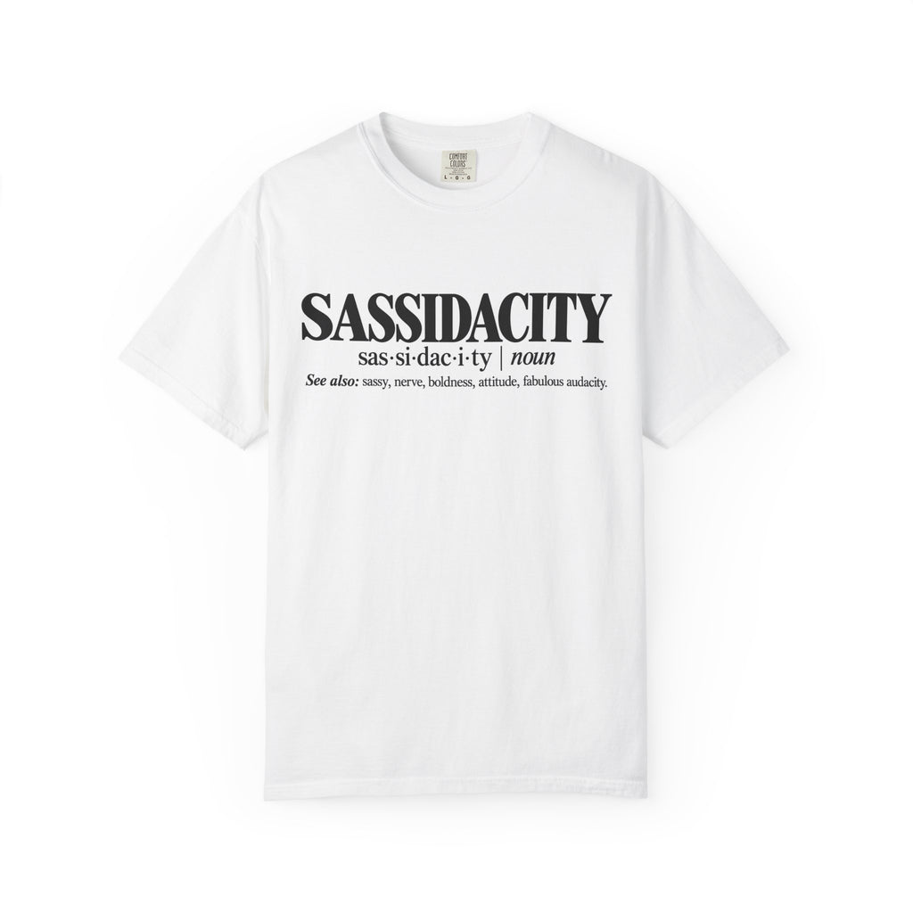 Sassidacity Definition T-Shirt — Funny Sass & Attitude Graphic Tee
