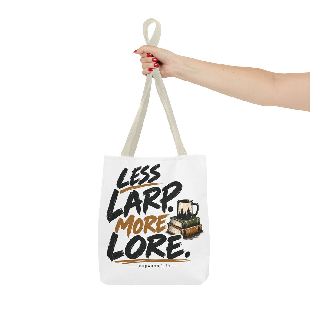 Less Larp More Lore Tote Bag — RPG Gamer Book & Coffee Canvas Tote