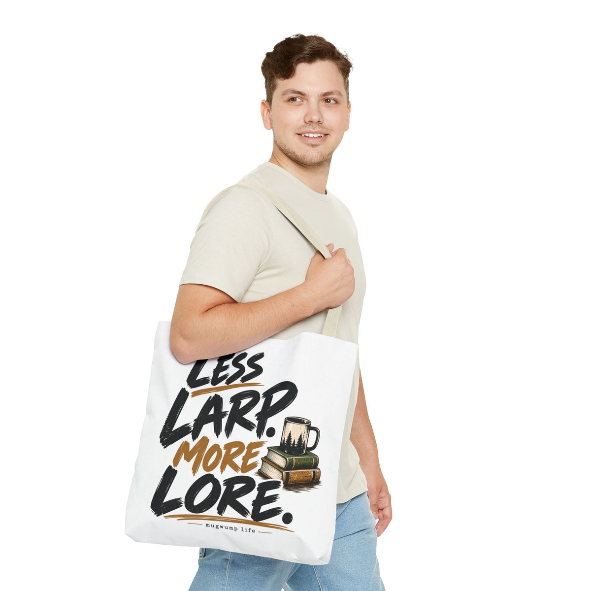 Less Larp More Lore Tote Bag — RPG Gamer Book & Coffee Canvas Tote