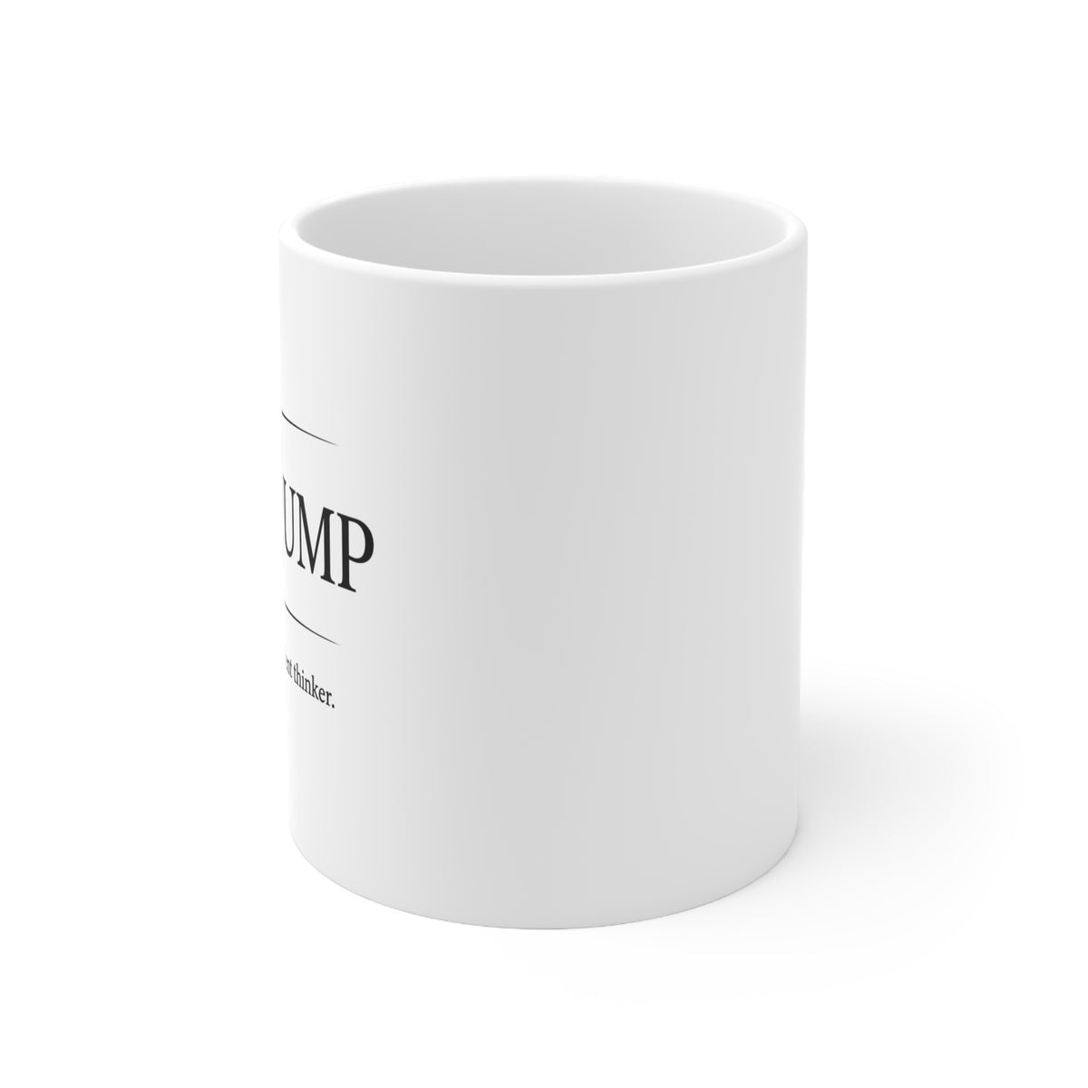 Mugwump - An Independent Thinker / 11 oz Ceramic Mug
